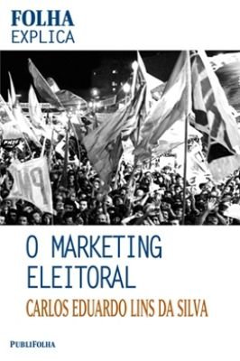 O Marketing Eleitoral