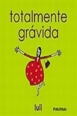 Totalmente Grávida