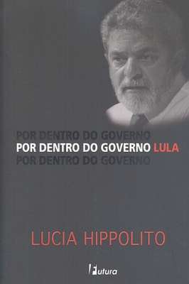 Por Dentro do Governo Lula Capa Comum – 1 Janeiro 2005