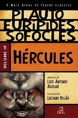 Hércules: Plauto, Eurípides e Sófocles volume IV