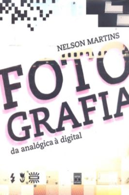 Fotografia - da Analógica à Digital