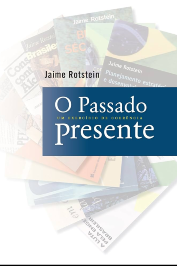O Passado Presente: um Exercício de Coerência