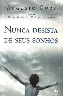 Nunca Desista de Seus Sonhos
