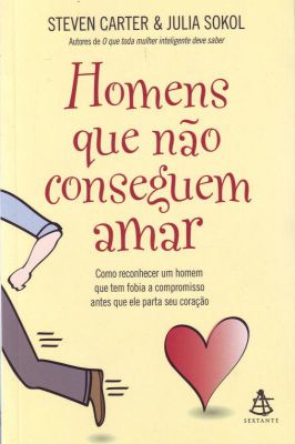 Homens Que Não Conseguem Amar