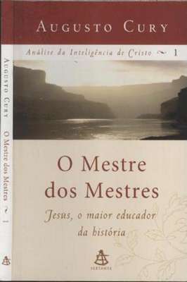 O Mestre dos Mestres- Jesus o maior educador da história