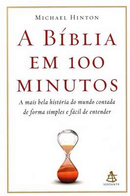 A Bíblia Em 100 Minutos