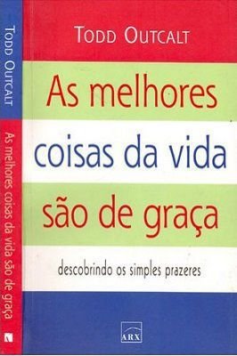 As Melhores Coisas da Vida São de Graça: Descobrindo os Simples Prazer