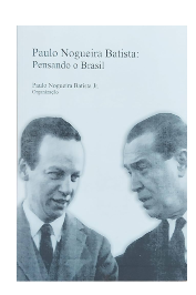 Paulo Nogueira Batista: Pensando no Brasil
