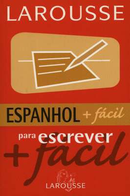 Espanhol Mais Fácil para Escrever - Atualizado