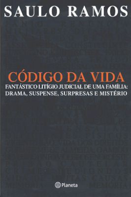 Codigo da Vida Fantastico Litigio Judicial de uma Familia: Drama