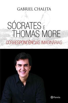 Sócrates e Thomas More - correspondências imaginárias