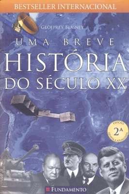 Uma breve história do século XX