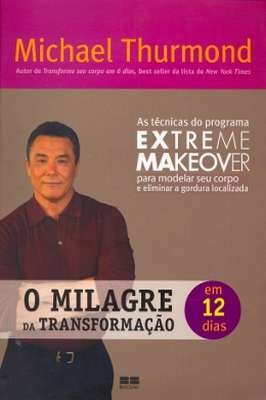 O Milagre da Transformação em 12 dias