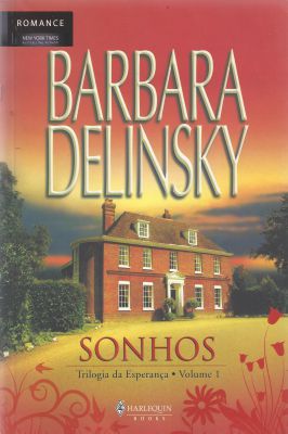 Trilogia da Esperança-Sonhos, Encantos, Desejos