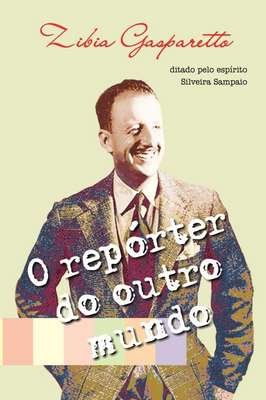 O Reporter do outros mundo