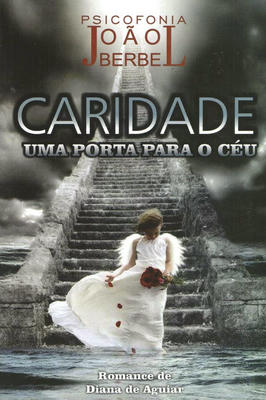 Caridade - uma Porta para o Céu
