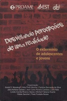 Desvelando Percepções de uma Realidade