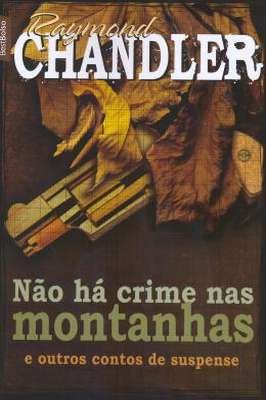 Não há crime nas montanhas