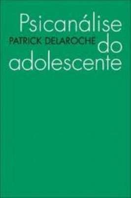 Diário de uma adolescente - Psicanálise de um caso crítico