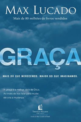 Graça Mais do Que Merecemos, Maior do Que Imaginamos