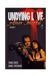 Undying Love: Amor Imortal- Volume 1