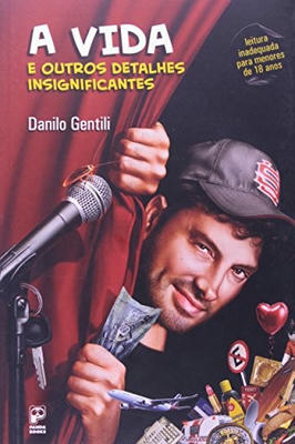 A Vida e Outros Detalhes Insignificantes