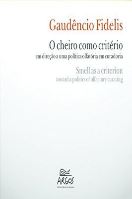 O Cheiro Como Criterio