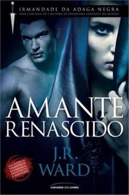 Irmandade da Adaga Negra - Amante Renascido