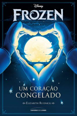 Frozen - Um Coração Congelado