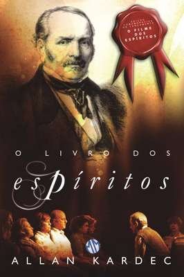 O Livro dos Espíritos O Livro dos Espíritos