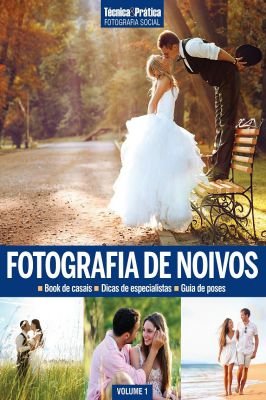 Fotografia de Noivos - Coleção Fotografia Social Vol 1