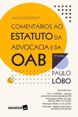 Estatuto da Advocacia e da Oab e Legislação Complementar