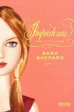 Impiedosas - Pretty Little Liars
