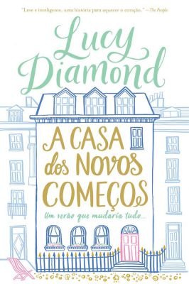 A casa dos novos começos