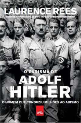O Carisma de Adolf Hitler