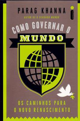 Como Governar o Mundo