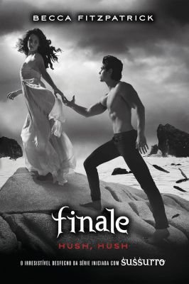 Finale - Hush, Hush - Livro 3