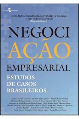 Negociação Empresarial - Estudos de Casos Brasileiros