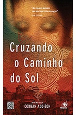 Cruzando o Caminho do Sol