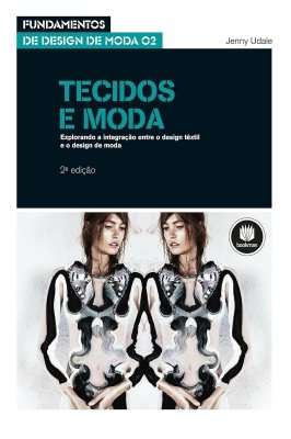 Tecidos e Moda - Vol 2