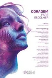 Coragem para Escolher