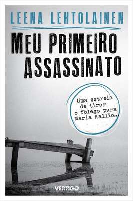 Meu Primeiro Assassinato