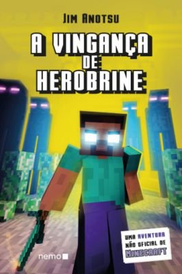 A Vingança de Herobrine