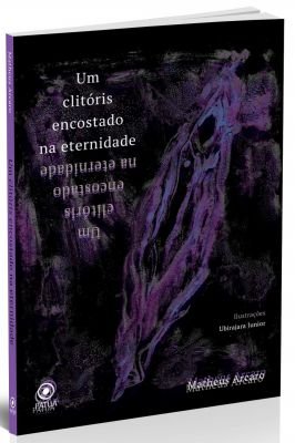 Um Clitóris Encostado na Eternidade