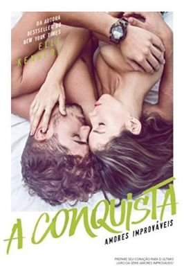 A Conquista Amores Improváveis