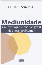 Mediunidade conceituação e analise geral