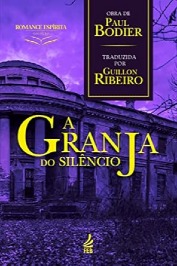 A Granja do Silêncio
