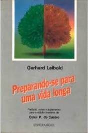 Preparando-se para uma Vida Longa