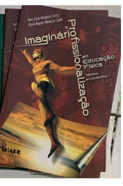 Imaginário e Profissionalização de Vera Lúcia Menezes Costa