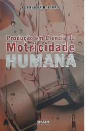 Produção em ciência da moticidade humana de Fernanda Beltrão